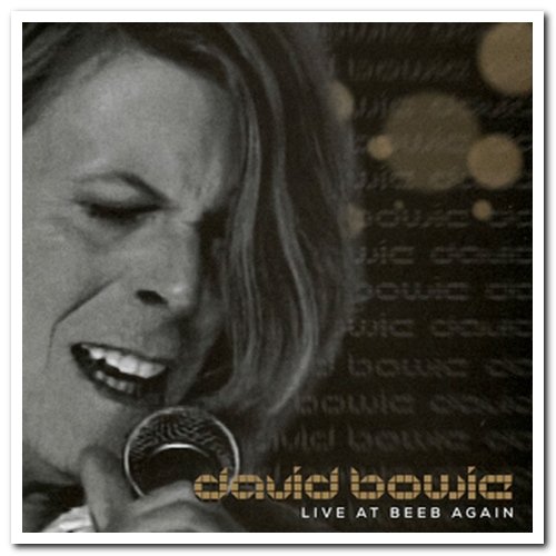 David Bowie - Live At Beeb Again (2019)