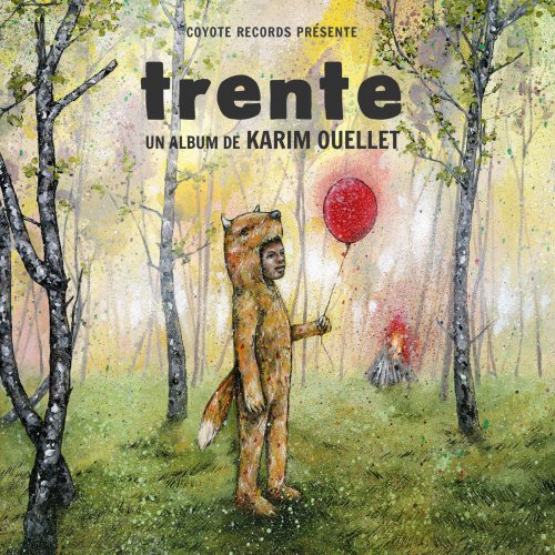 Karim Ouellet - Trente (2016)