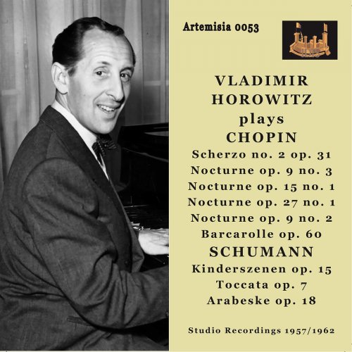 Vladimir Horowitz - Chopin & Schumann: Piano Works (2021)