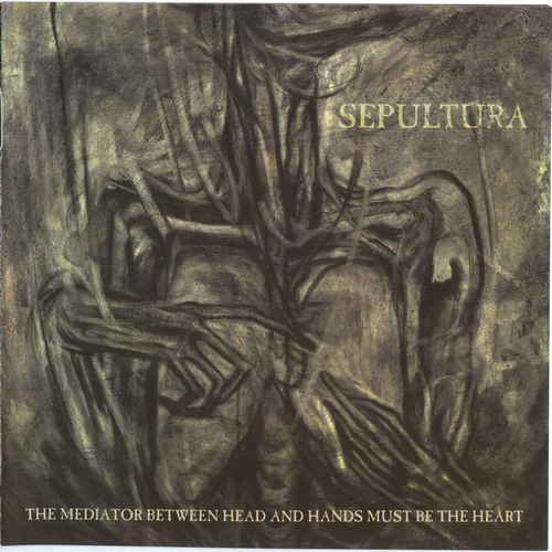 Sepultura - The Mediator Between Head and Hands Must Be the Heart (2013) CD-Rip