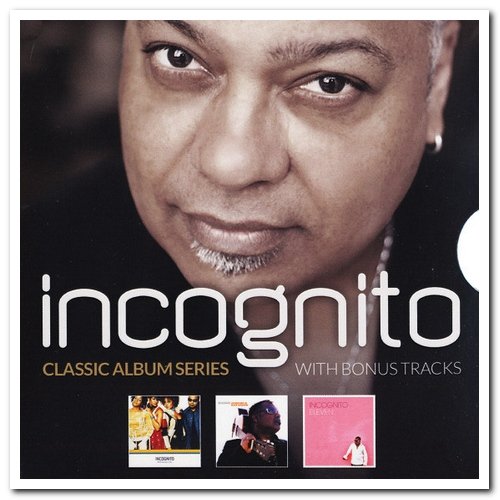Incognito - Classic Album Series [3CD Box Set] (2016)