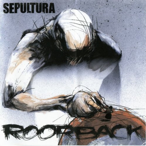 Sepultura - Roorback (2003) CD-Rip