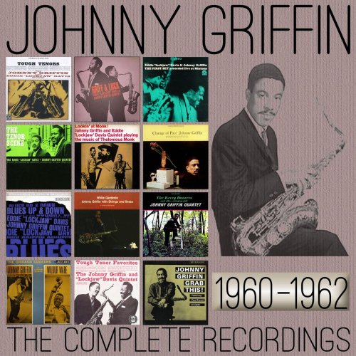 Johnny Griffin - The Complete Recordings: 1960-1962 (2014)