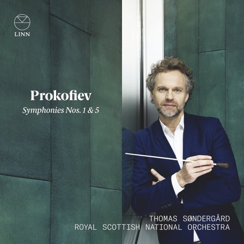 Royal Scottish National Orchestra and Thomas Søndergård - Prokofiev: Symphonies 1 & 5 (2020)