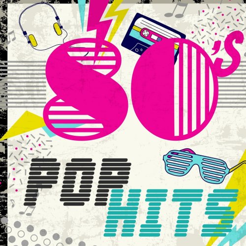 VA - 80s Pop Hits (2017) FLAC
