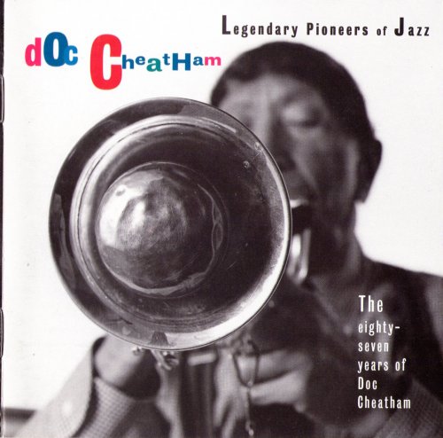 Doc Cheatham - The Eighty-Seven Years Of Doc Cheatham (1993) FLAC