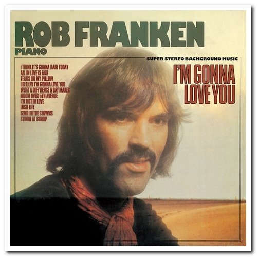 Rob Franken - I'm Gonna Love You (1975) [Japanese Reissue 2013]