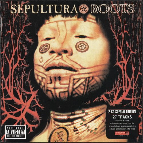 Sepultura - Roots (2CD Deluxe Edition) (2005) CD-Rip