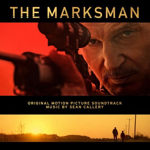 Sean Callery - The Marksman (Original Motion Picture Soundtrack) (2021) [Hi-Res]