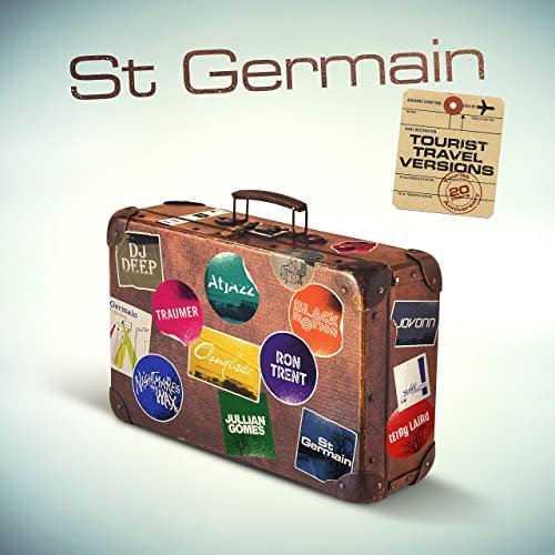 St Germain - Tourist (Tourist 20th Anniversary Travel Versions) (2021) Hi Res