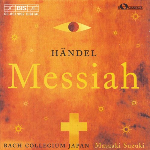 Bach Collegium Japan, Masaaki Suzuki - Handel: Messiah, HWV 56 (1997)