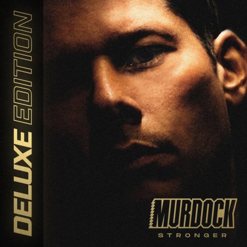 Murdock - Stronger (Deluxe Edition) (2021) FLAC
