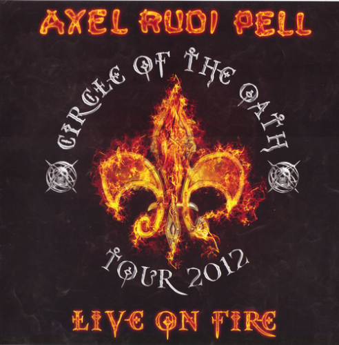 Axel Rudi Pell - Live on Fire: Circle of the Oath Tour 2012 (2013) CD-Rip