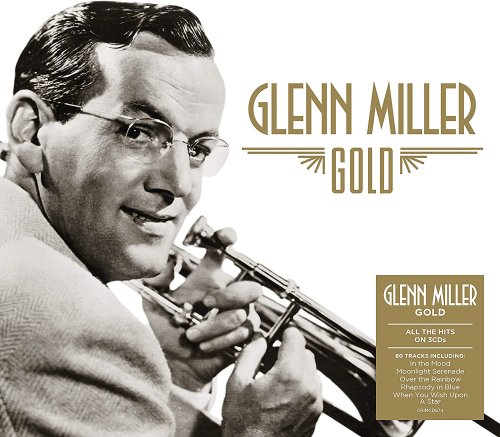 Glenn Miller - Gold (3 CD) (2021)