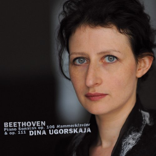 Dina Ugorskaja - L.V. Beethoven: Piano Sonatas No. 29, Op. 106 ...