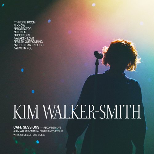 Kim Walker-Smith - Cafe Sessions (2021) Hi-Res