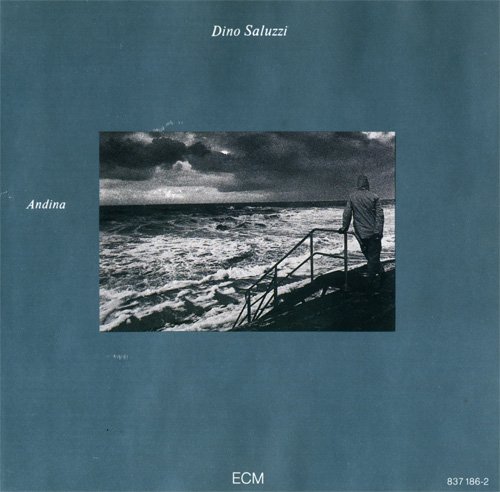 Dino Saluzzi - Andina (1988)