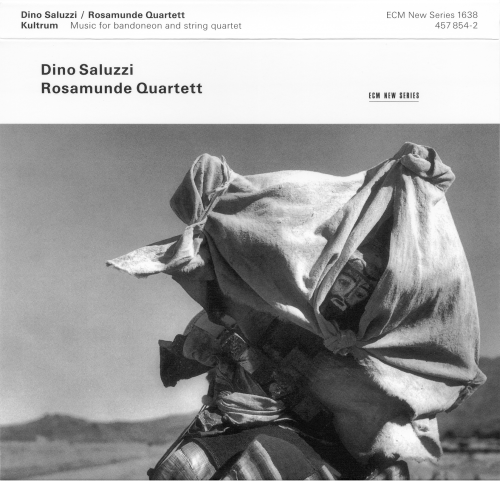 Dino Saluzzi & Rosamunde Quartett - Kultrum (1998)