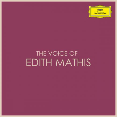 Edith Mathis - The Voice of Edith Mathis (2021)