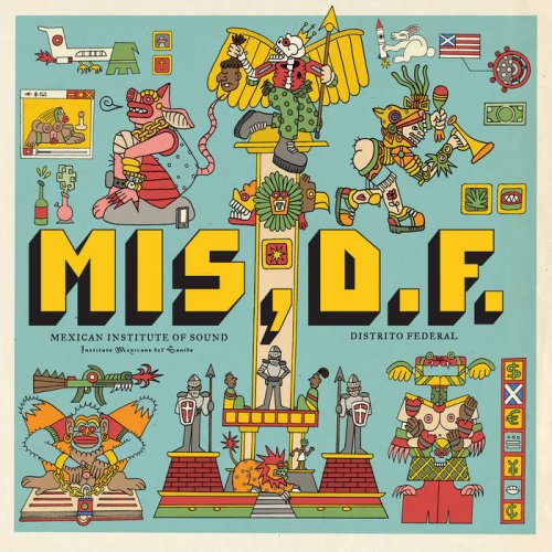 Mexican Institute of Sound - Distrito Federal (2021)