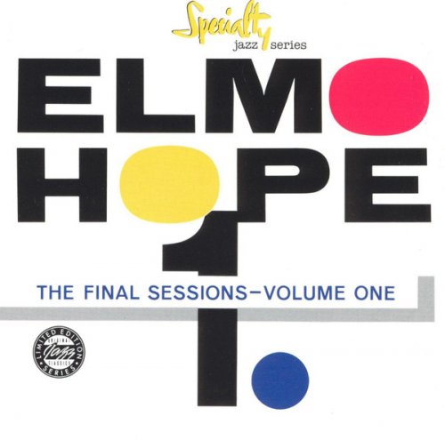 Elmo Hope - The Final Sessions Vols. 1-2 (1991)