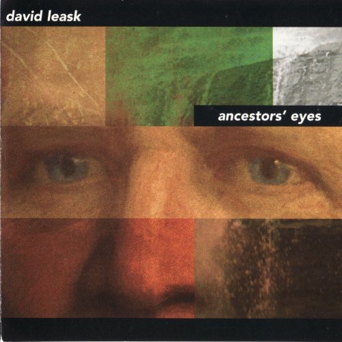David Leask - Ancestors' Eyes (1999)