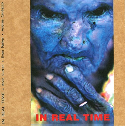 Andrea Centazzo, Alvin Curran & Evan Parker - In Real Time (1977)