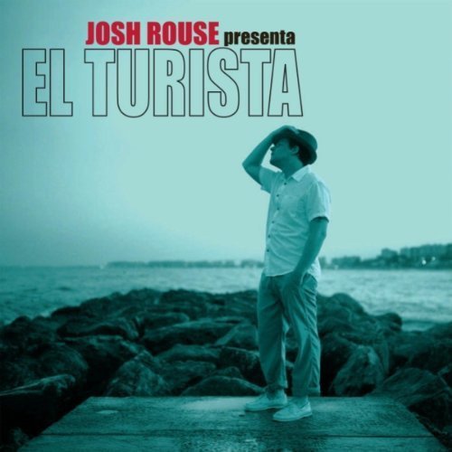 Josh Rouse - El Turista (2010) [FLAC]