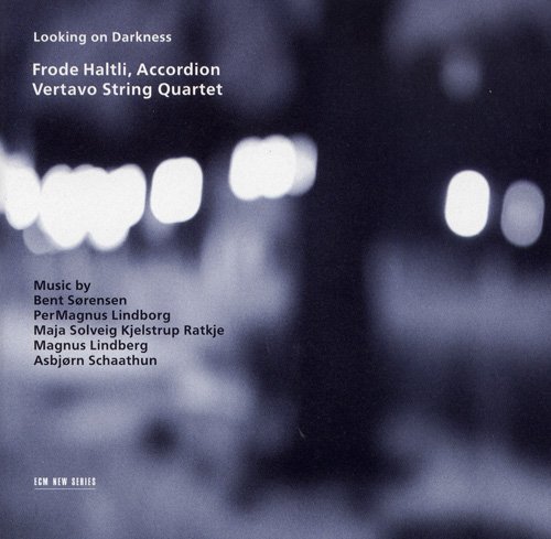 Frode Haltli - Looking On Darkness (2002)