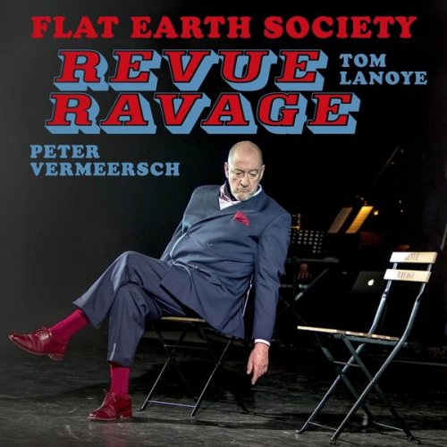 Flat Earth Society Orchestra - Revue Ravage (2021)
