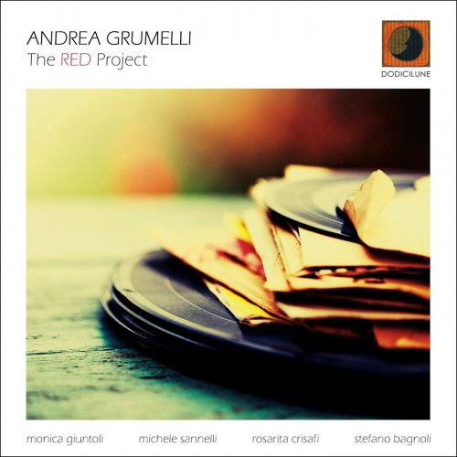 Andrea Grumelli, Rosarita Crisafi, Michele Sannelli, Stefano Bagnoli - The Red Project (2021)