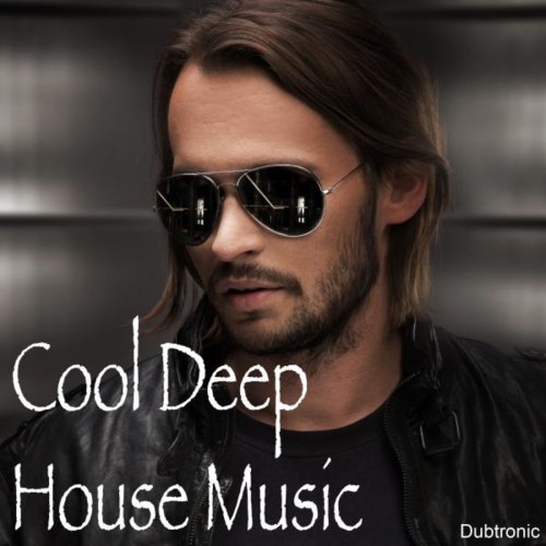 Cool Deep House Music (2015)