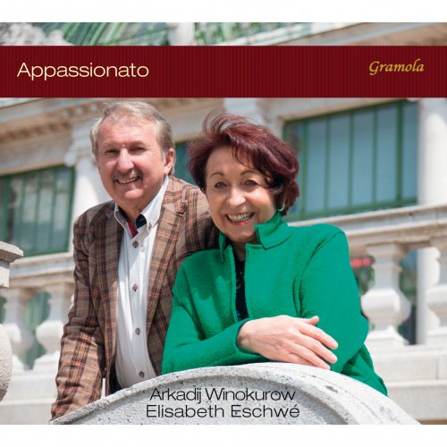 Elisabeth Eschwé, Arkadij Winokurow - Appassionato (2015) [Hi-Res]