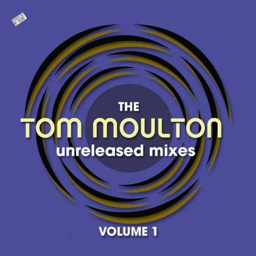 VA - The Tom Moulton Unreleased Mixes Volume 1 (2020)