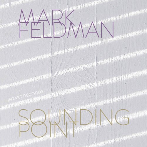 Mark Feldman - Sounding Point (2021) [Hi-Res]