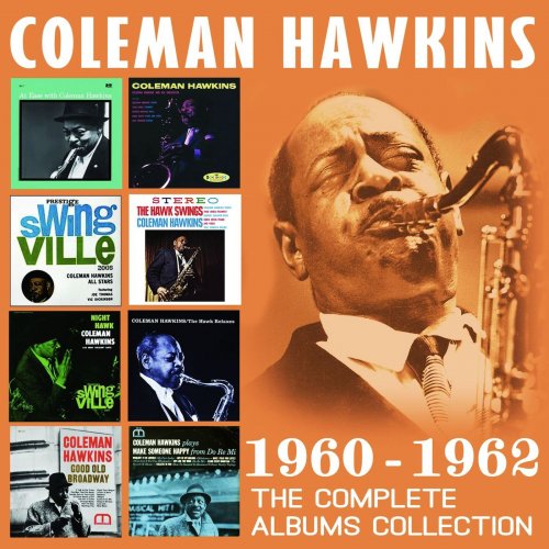 Coleman Hawkins - The Complete Albums Collection: 1960-1962 (2017)