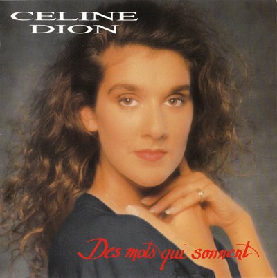 Celine Dion - Des Mots Qui Sonnent (1991)