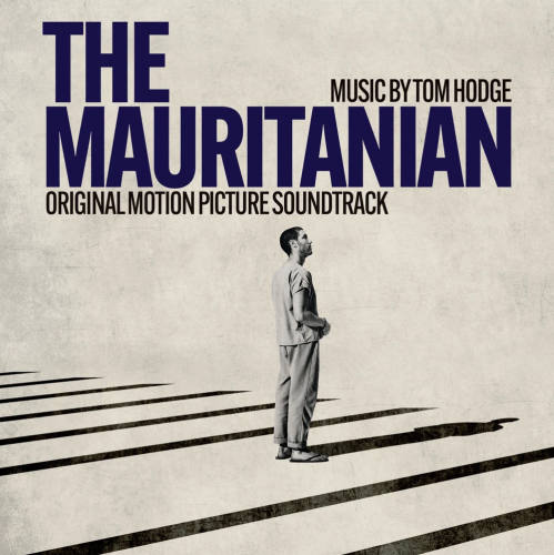 Tom Hodge - The Mauritanian (Original Motion Picture Soundtrack) (2021) [Hi-Res]