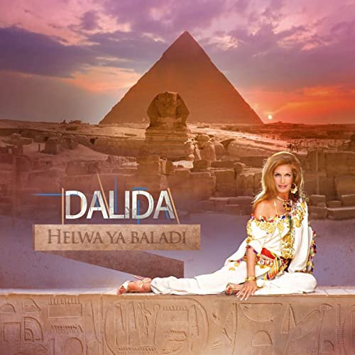 Dalida - Helwa Ya Baladi (2021)