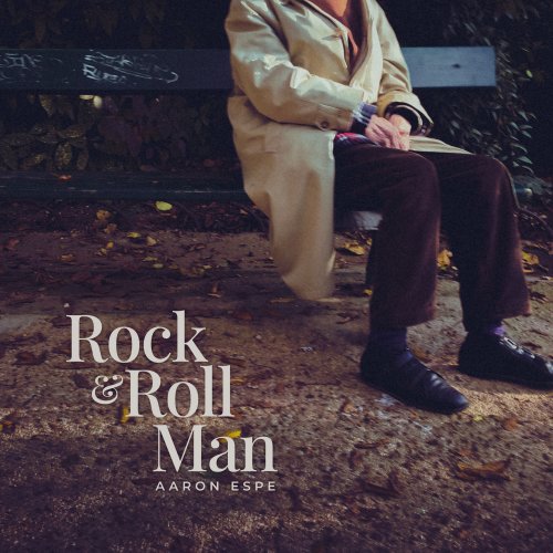 Aaron Espe - Rock & Roll Man EP (2021)