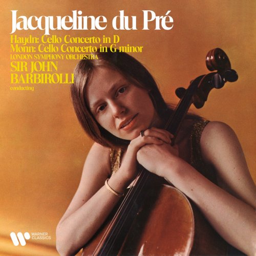 Jacqueline du Pré, London Symphony Orchestra & Sir John Barbirolli - Haydn & Monn: Cello Concertos (Remastered) (2021) [Hi-Res]