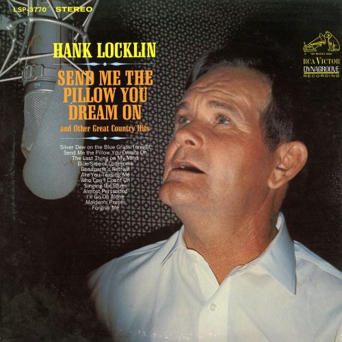 Hank Locklin - Send Me The Pillow You Dream On (1967) [Hi-Res]
