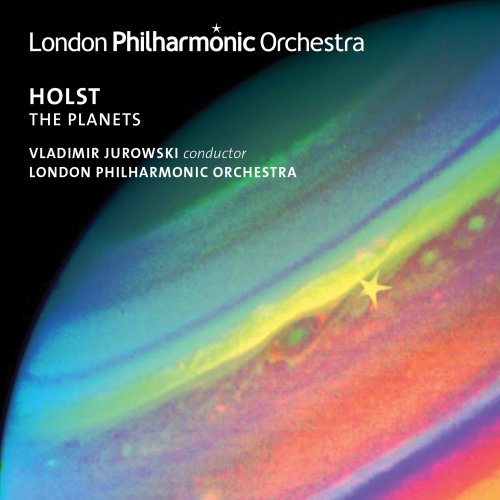 London Philharmonic Orchestra & Vladimir Jurowski - Holst: The Planets (2010) [Hi-Res]