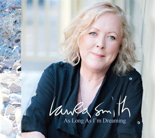 Laura Smith - As Long As I'm Dreaming (2020)