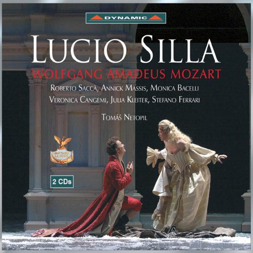 Orchestra and Chorus of Teatro La Fenice di Venezia, Tomás Netopil - Mozart: Lucio Silla, K135 (2007)