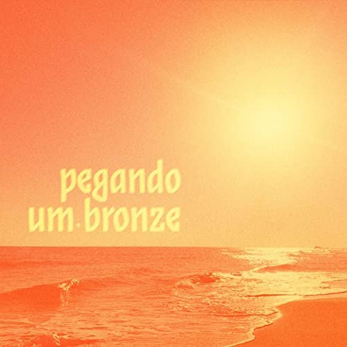 Various Artists - Pegando um bronze (2021)
