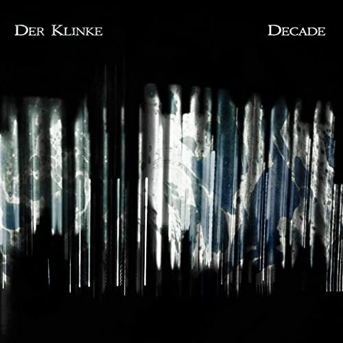 Der Klinke - Decade (2019)