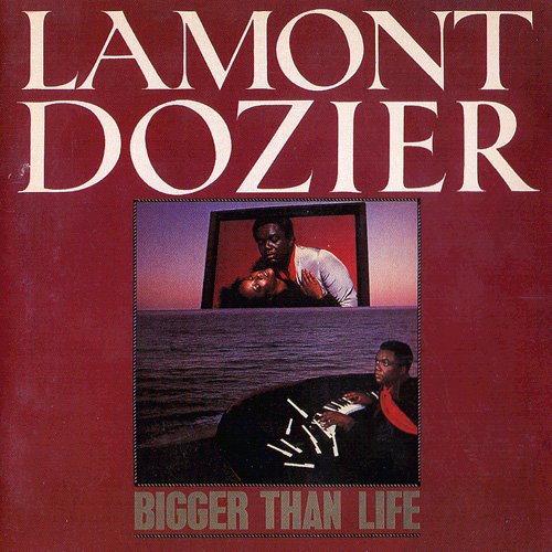 Lamont Dozier - Bigger Than Life (1983) [2001]