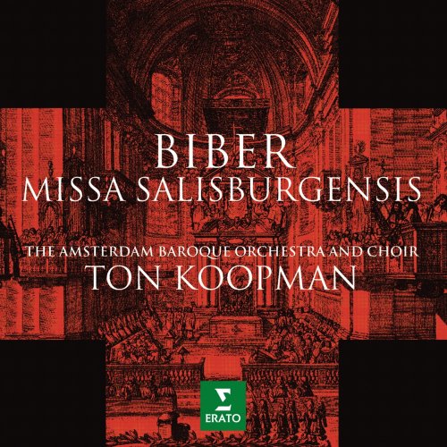 Ton Koopman - Biber: Missa salisburgensis (1999/2021)