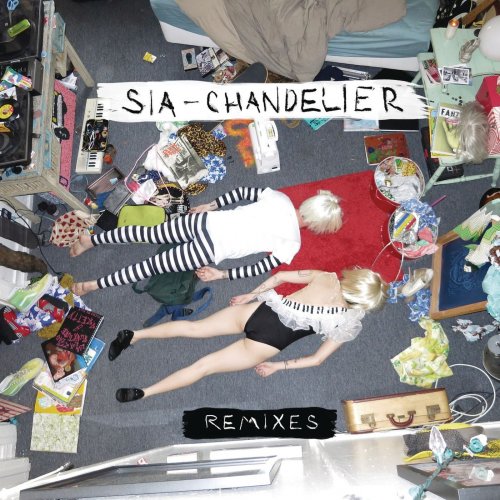 Sia - Chandelier (Remixes) (2014)